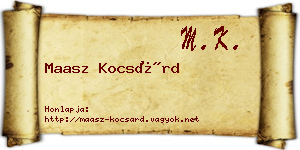 Maasz Kocsárd névjegykártya